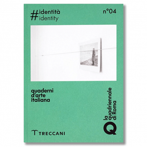 Quaderni d'arte italiana n.04 Identità