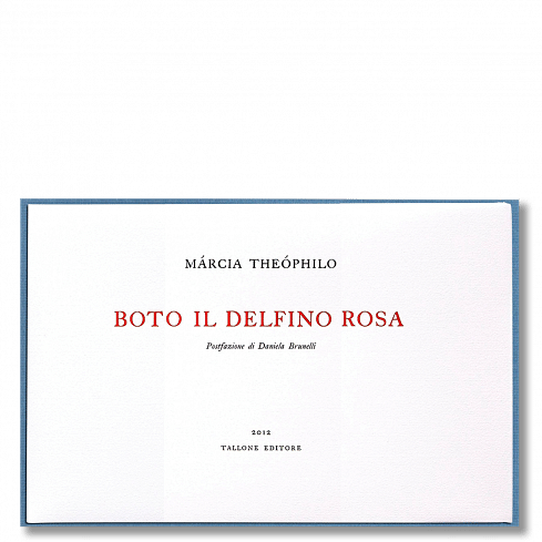 Boto, il Delfino Rosa - Márcia Theóphilo